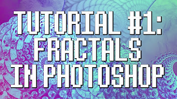 Tutorial #1: Basic Workflow to Creating Fractals in Photoshop