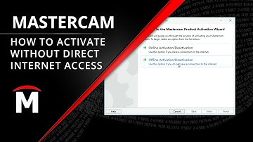 How to Activate Mastercam Offline - No Direct Internet Access