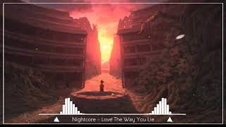 Nightcore  Love The Way You Lie  Xbangx