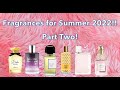 What I’ve been wearing this summer! My Entire Perfume Collection Part 2