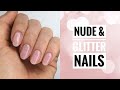 Unghiette nude e glitterate! Refill passo a passo