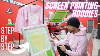 Exactly How I Screen Print Hoodies - Step By Step Process