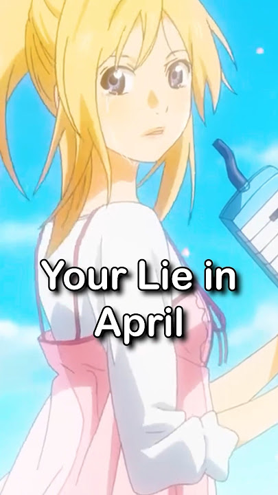 Did You Know This About Your Lie In April?