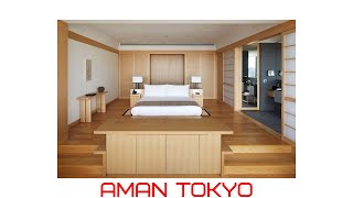 AMAN TOKYO 安縵東京