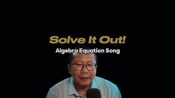 Solve It Out! Learn One-Step & Two-Step Equations with a Catchy Song – Algebra Made Easy