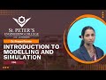 Introduction to Modelling and Simulation | CSG | Dr. Pregya Poonia