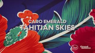 Miniatura de vídeo de "Caro Emerald - Tahitian Skies"
