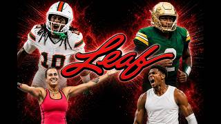 Leaf Highlights | The Biggest Moments in Sports