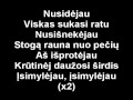 Grupiokai - Nusidėjau (Su žodžiais)