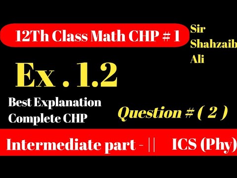2nd Year Math CHP 1 - Class 12 Maths Chapter 1 exercise 1.2 Question 2 ...