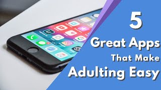 5 Great Apps That Make Adulting Easy #1 screenshot 2