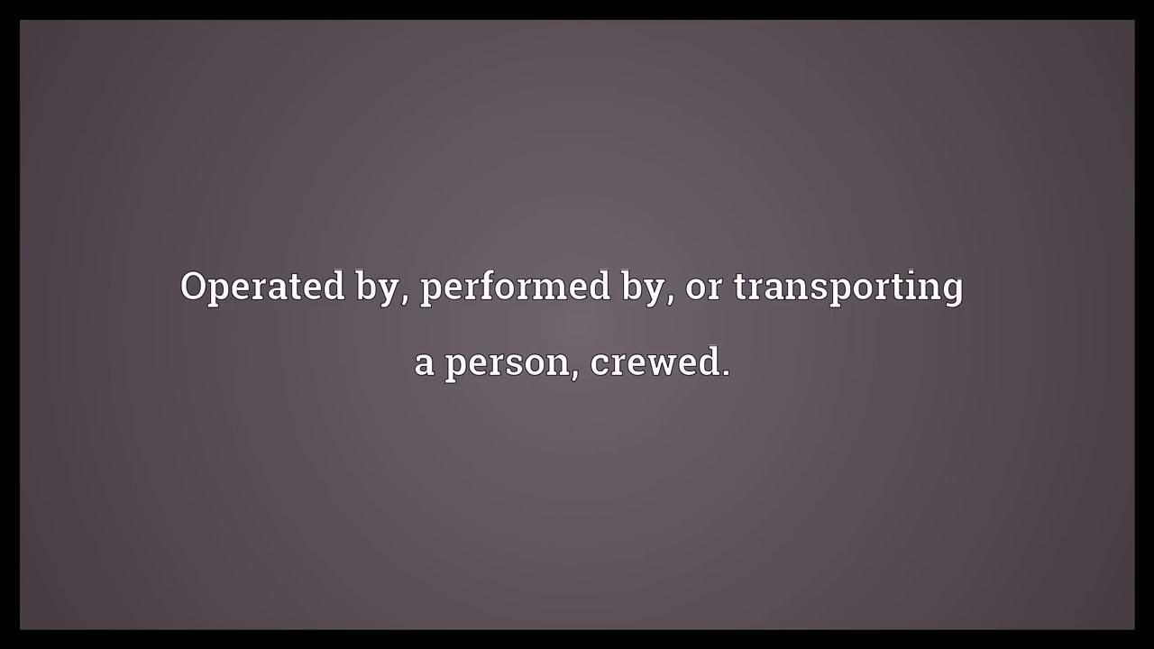 Manned Meaning YouTube