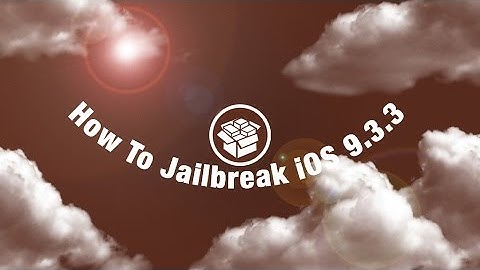How To Get Jailbreak iOS 9.3.2 - iOS 9.3.3 UPDATED