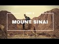 Holyland Trip Vlog - Day 5 - MOUNT SINAI, EGYPT (EP 05)