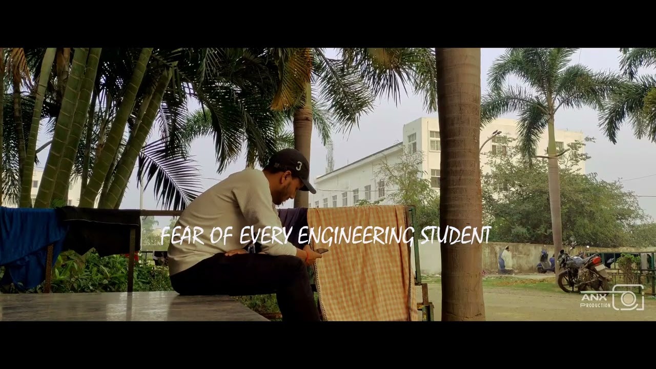 FEAR OF EVERY ENGINEERING STUDENT