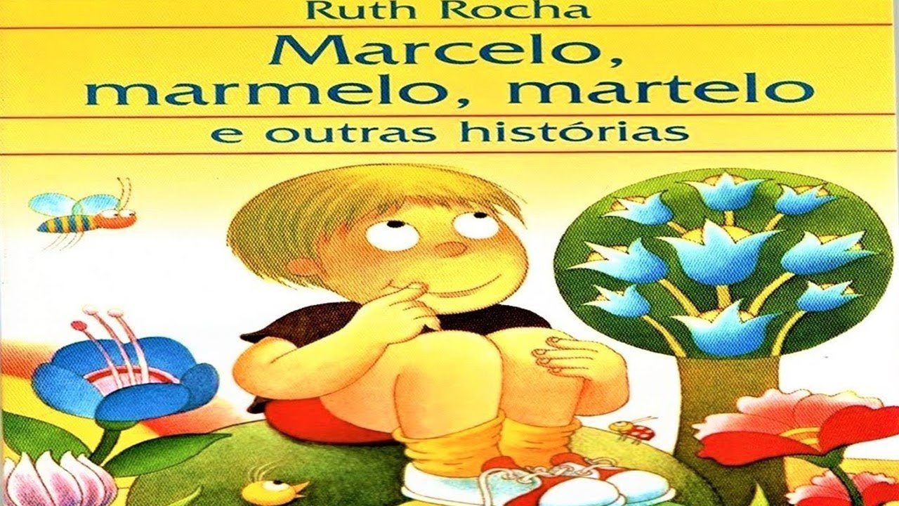 Marcelo, Marmelo, Martelo e Outras Histórias por Ruth Rocha (AudioBook Infantil/Leitura Marcelo, Marmelo, Martelo e Outras Histórias por Ruth Rocha (AudioBook Infantil/Leitura