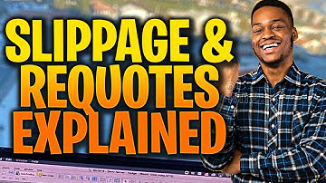 SLIPPAGE AND REQUOTES - what is slippage in forex trading - slippage points forex - FOREX EA TRADER