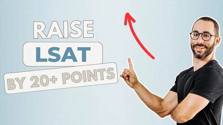 How to Improve Your LSAT Score by 20+ Points