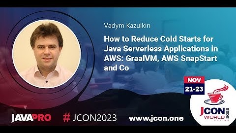 Reduce Cold Starts for Java Serverless Applications in AWS | Vadym Kazulkin (EN)