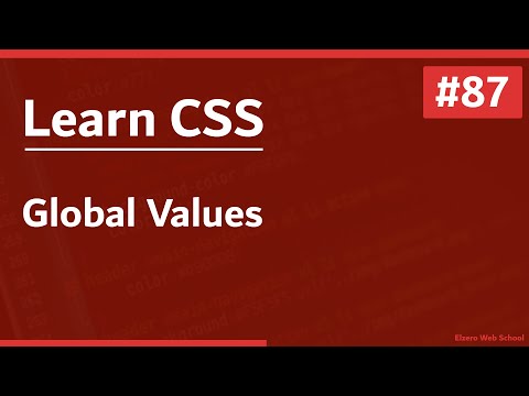 Learn CSS In Arabic 2021 87 CSS Global Values