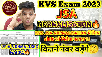 Kvs Jsa Normalisation में किस shift को मिलेगा फायदा🤔 | Kvs jsa normalisation marks🔥