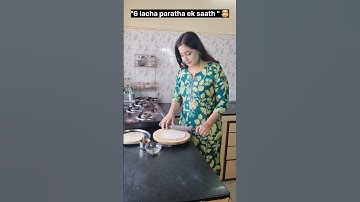 "6 laccha paratha bananeki best trick milgayi." 🤣🤪😉 #relatable #comedy #funny #shorts