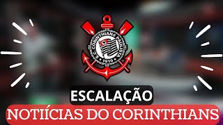 JOGO ABERTO: SAIU ESCALAÇÃO DO CORINTHIANS X FLUMINENSE! MIDIA ANALISA! NOTICIAS DO CORINTHIANS HOJE