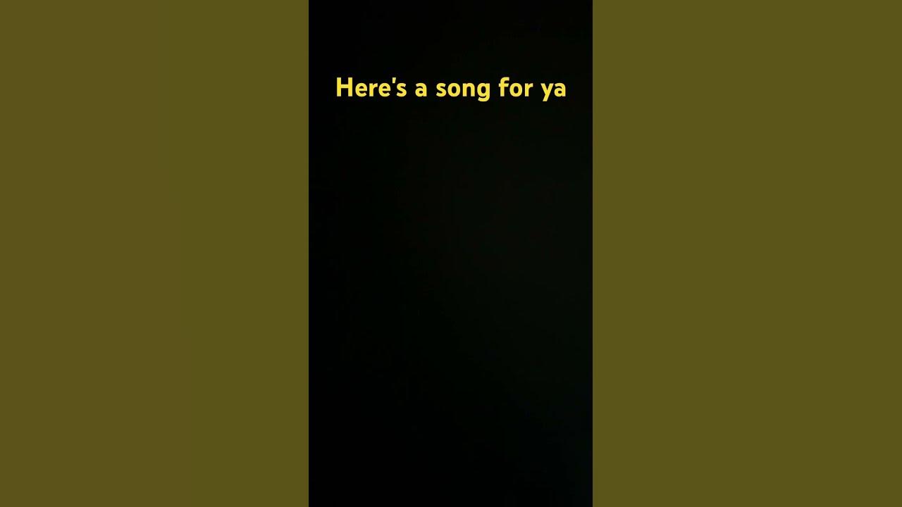 here-s-a-good-song-for-you-youtube