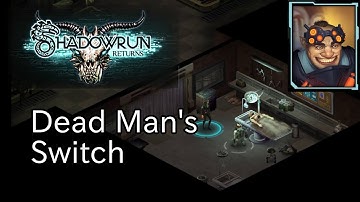 Shadowrun Returns 01 - Dead Man