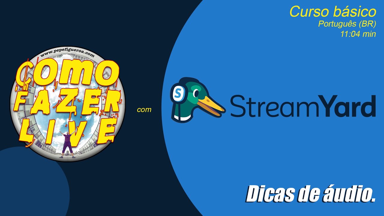 Curso básico StreamYard 14 Dicas de áudio (+ avançado) YouTube