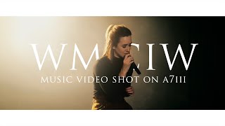 Marina Lundsten - WMCIW (Music video shot with Sony a7iii)