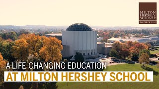 A Life-Changing Education: A 30-Minute Special on Milton Hershey School