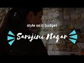 The Best SAROJINI NAGAR HAUL!! Sejal Kumar