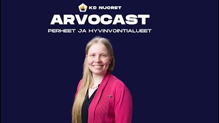 Vaalipodcast - Annukka Ojala - Perheet ja Hyvinvointialueet