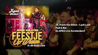Frank Van Etten - Lach, Leef, Huil & Bid (in AFAS Live Amsterdam)