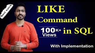 Like Command in SQL with example in Hindi | Learn SQL in Easiest Way| DBMS