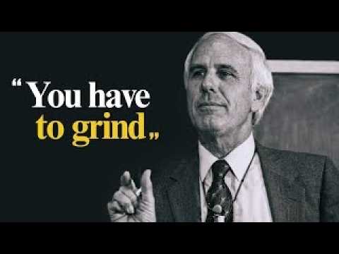 YOU HAVE TO GRIND | Jim Rohn Motivation