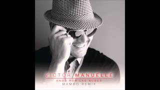 Victor Manuelle Ando por las Nubes feat  Jory) [Mambo Remix]