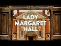 Lady Margaret Hall: A Tour