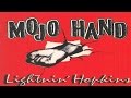 Capture de la vidéo Best Classics - Lightnin Hopkins - Mojo Hand