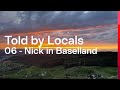 Told by Locals | Van Nederland naar Zwitserland | Nick in Baselland (06/08) | Switzerland Tourism