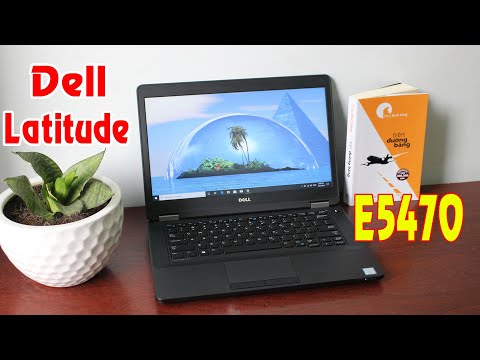 Review Laptop Dell Latitude E5470 i5 gen 6 màn full HD