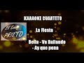 (KARAOKE) La Fiesta - Bella - Va Bailando - Ay que pena