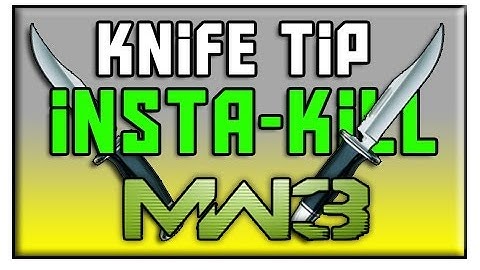Modern Warfare 3 - Tips - Survival Mode 1-Hit Knife Kill, C4 Detonator / Claymore Insta-kill