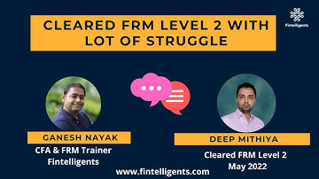 Cleared FRM Exam with Lot of Struggle | FRM Level 2 | Deep Mithiya | WhatsApp +91 9819137880