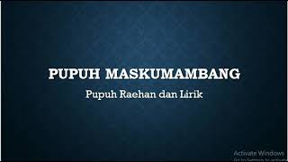 Video thumbnail of "Pupuh Maskumambang + Lirik -  Pupuh Raehan - karya : YUS WIRADIREDJA - ARRANSEMEN MUSIK : DERIS"