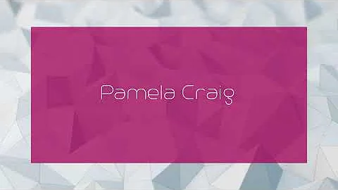 Pamela Craig - appearance