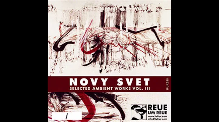 Nový Svět - Selected Ambient Works Vol. III [2025 / Full Album]