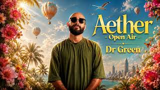 Dr Green Live at Aether Open Air Colombo