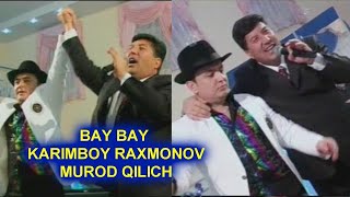 Karimboy Raxmonov Murodbek Qilichev